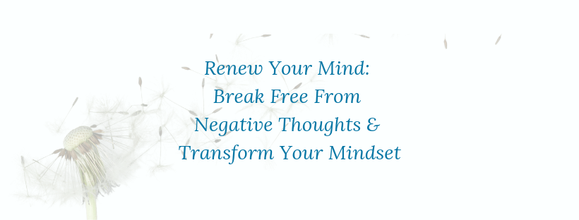 Renew Your Mind